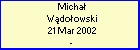Micha Wdoowski